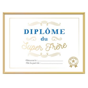 cadre diplôme super frère | jourdefete.com cadre diplôme super frère | jourdefete.com