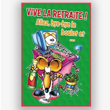 carte de départ à la retraite verte et brillante " vive la retraite ! Allez, bye-bye le boulot et... "