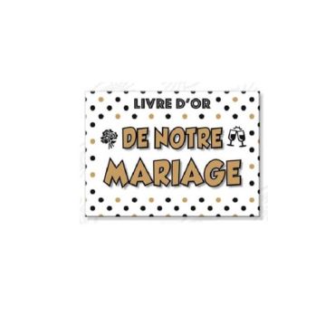 Livre d'or de notre mariage, blanc, noir & or. Livre d'or de notre mariage, blanc, noir & or.