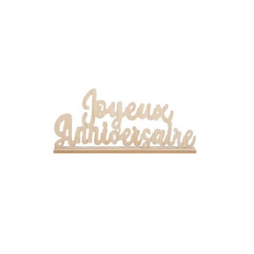 décoration en bois joyeux anniversaire sur socle | jourdefete.com décoration en bois joyeux anniversaire sur socle | jourdefete.com
