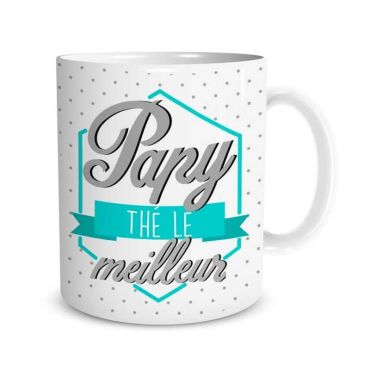 Mug - Papy thé le Meilleur | jourdefete.com