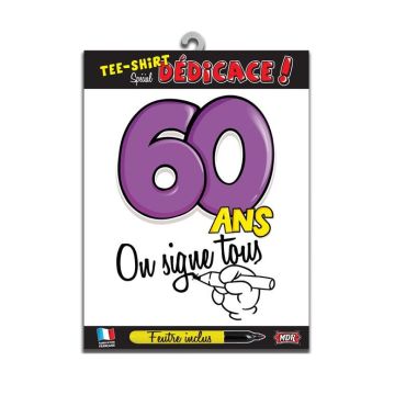 Tee-shirt 60 ans "On signe tous" Tee-shirt 60 ans "On signe tous"