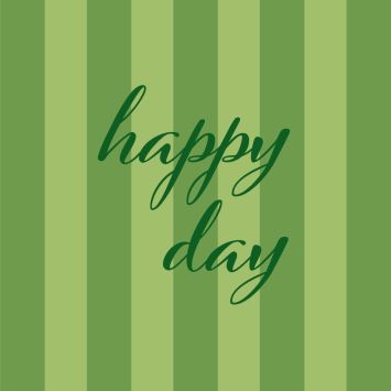20 serviettes cocktail en papier - 25 x 25 cm - Avant-garde "Happy Day" - Couleur au choix